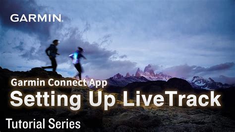 Garmin Connect App LiveTrack Feature .